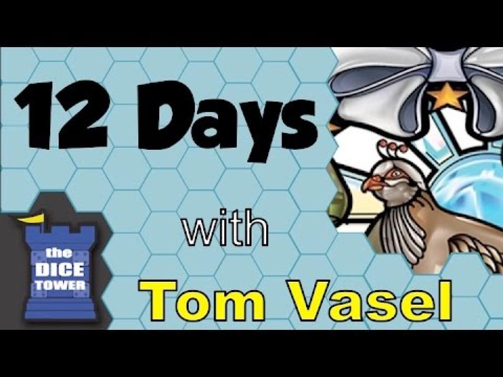 12 Days Review with Tom VaselThe Dice Tower