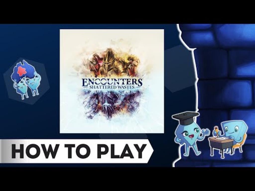 Encounters Shattered Wastes Board Game How To Play Board Game With encounters-shattered-wastes-board-game-how-to-play-board-game-with