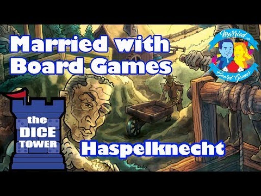 Haspelknecht Review with Married with Board GamesThe Dice Tower