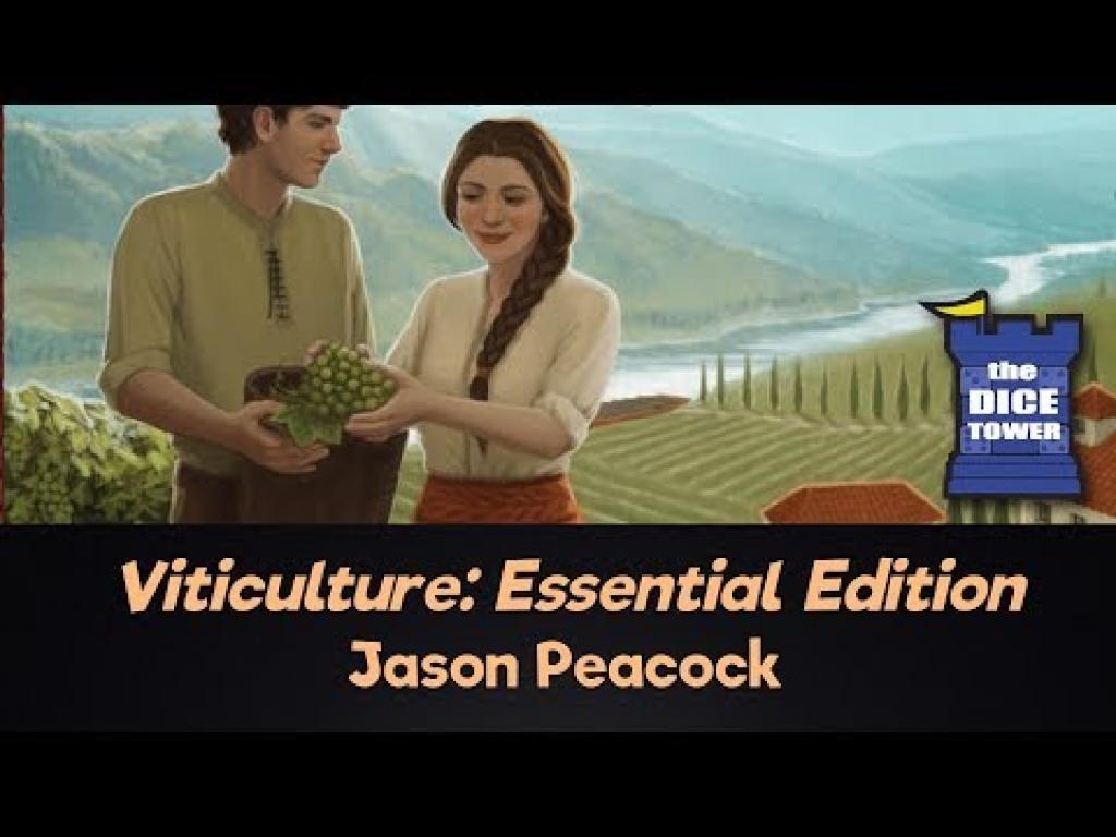 Viticulture Essential Review with Jason PeacockThe Dice Tower