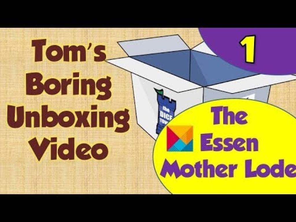 Tom's Boring Unboxing Video - The Essen Mother Lode - Part 1 | The Dice ...