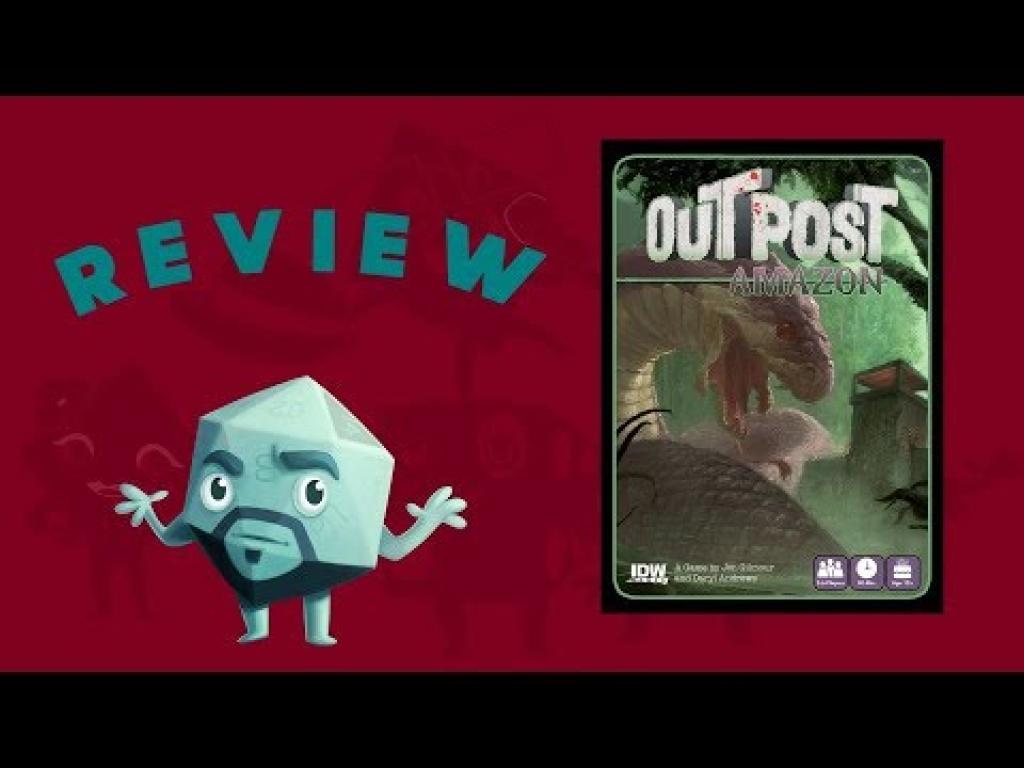 Outpost Amazon Review with Zee GarciaThe Dice Tower