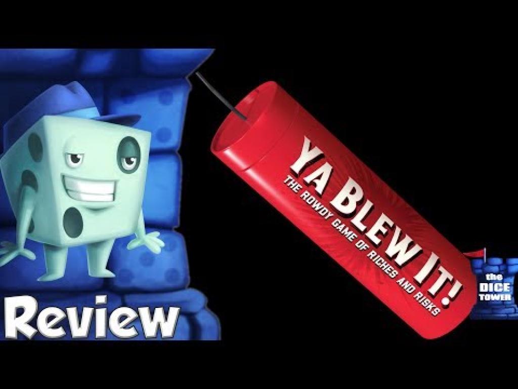 Ya Blew It! Review with Tom VaselThe Dice Tower
