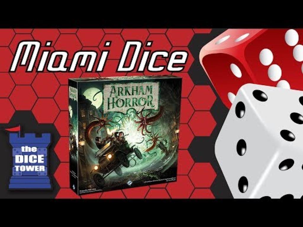 Miami Dice Arkham Horror (3rd Edition) The Dice Tower