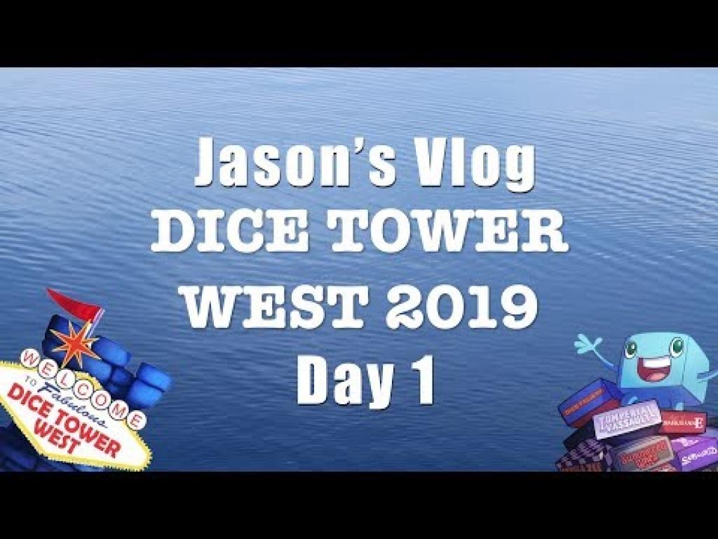 Jason's Dice Tower West Vlog Part 1 The Dice Tower