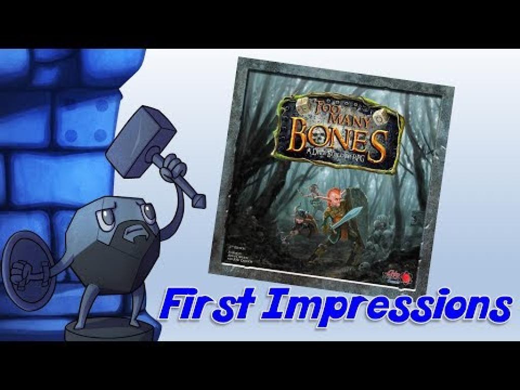 First Impressions with Sam Healey (Too Many Bones) The Dice Tower