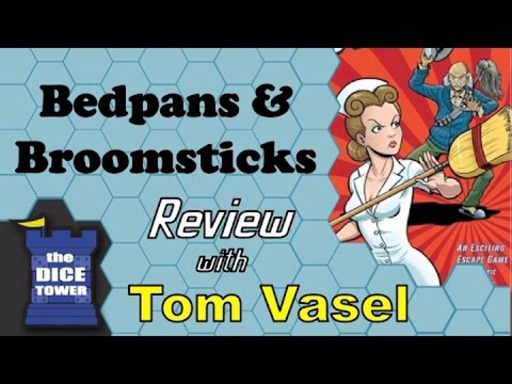 Bedpans and Broomsticks Review with Tom VaselThe Dice Tower
