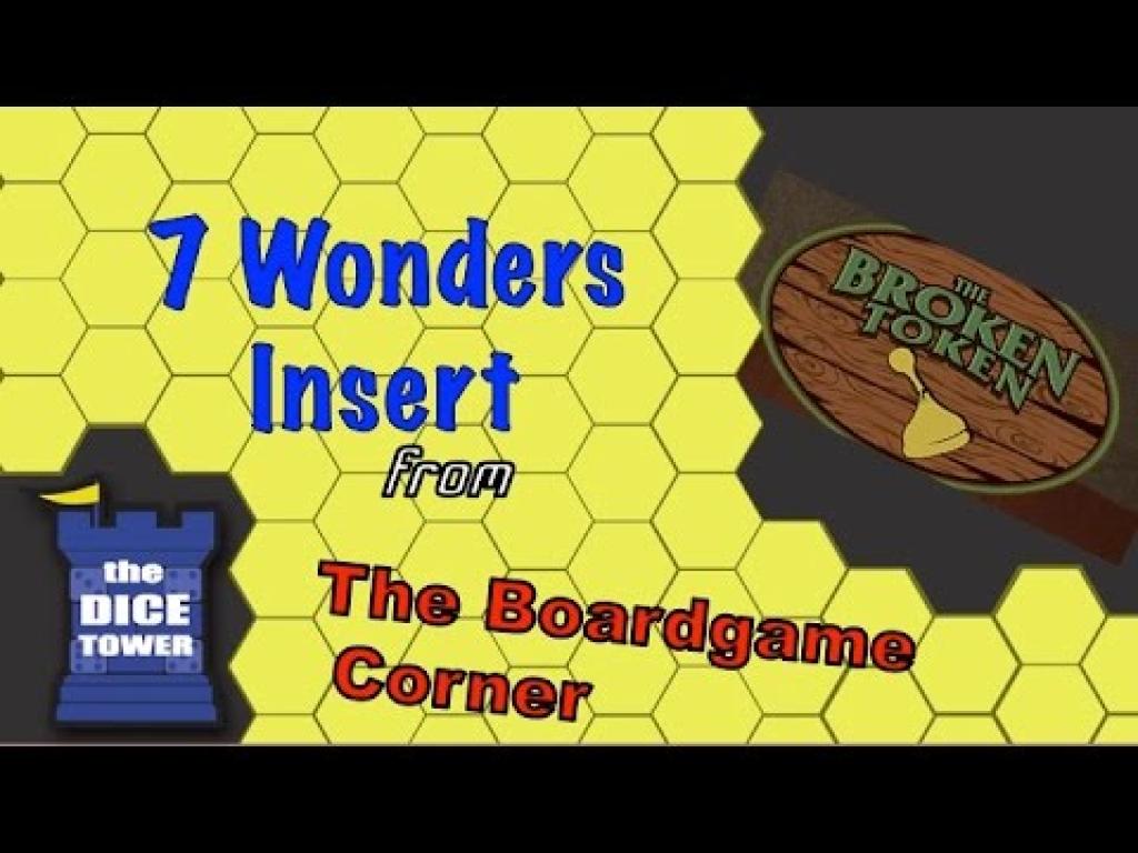 Broken Token 7 Wonders Insert Review with Board Game Corner The