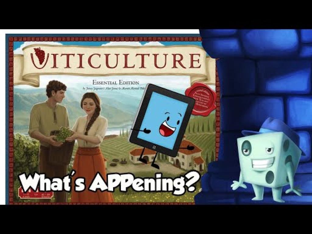 What's APPening Viticulture The Dice Tower