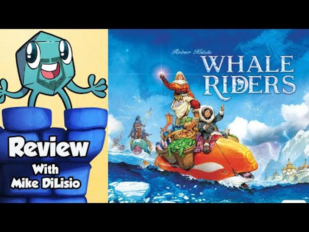 Whale Riders Review with Mike DiLisioThe Dice Tower