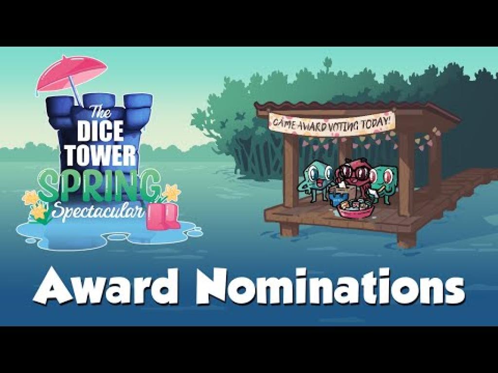 Spring Spectacular Dice Tower Award Nominations The Dice Tower
