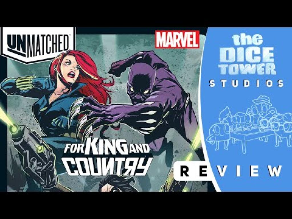 Unmatched For King and Country Review Blunt. Force. Trauma.The Dice Tower