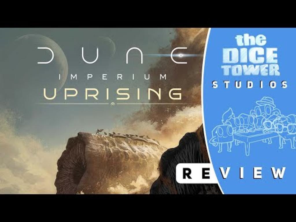 Dune Imperium Uprising Review How YOU Dune?The Dice Tower
