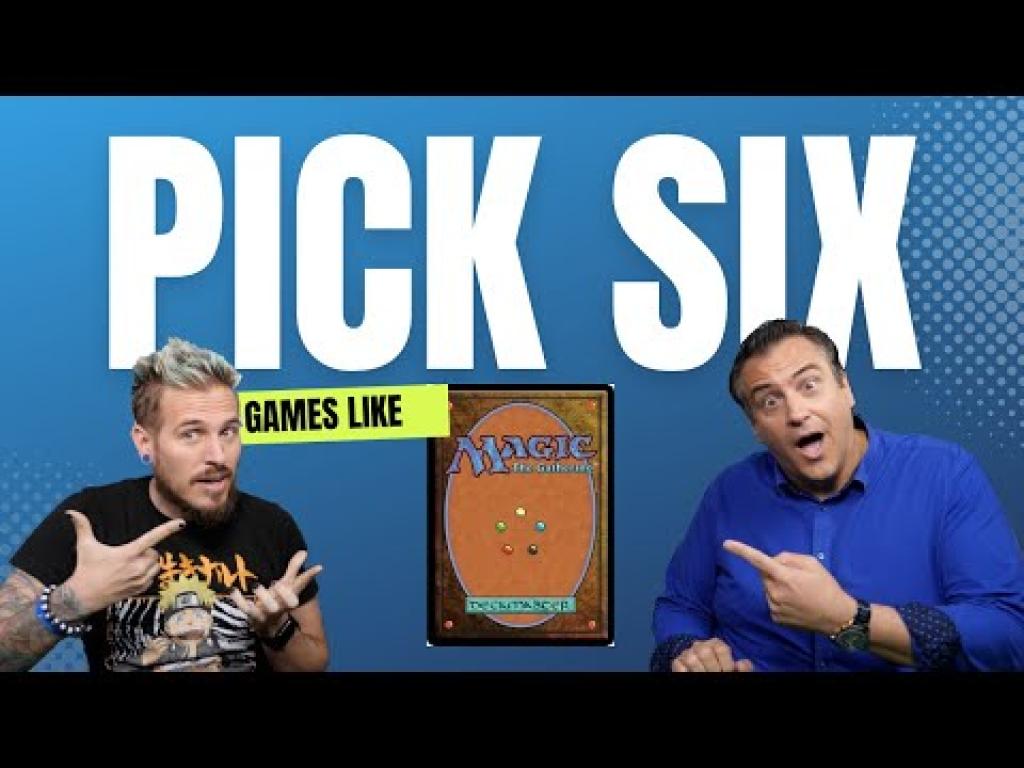 Pick 6... Games Like Magic The Gathering The Dice Tower