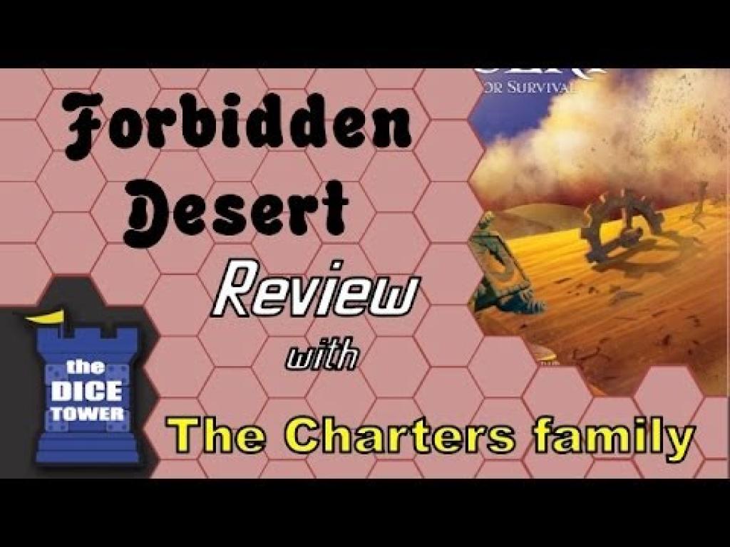 Forbidden Desert Review with the ChartersThe Dice Tower