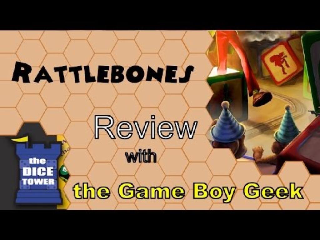 Rattlebones Review with the Game Boy GeekThe Dice Tower
