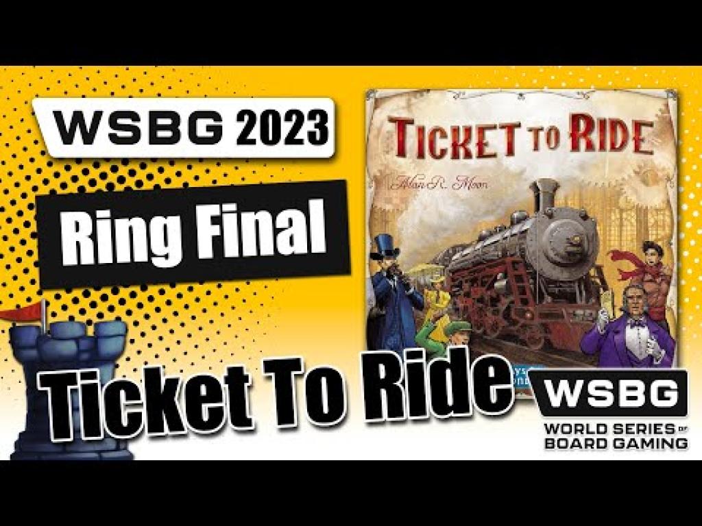 Ticket to Ride Championship World Series of Board Gaming 2023 The