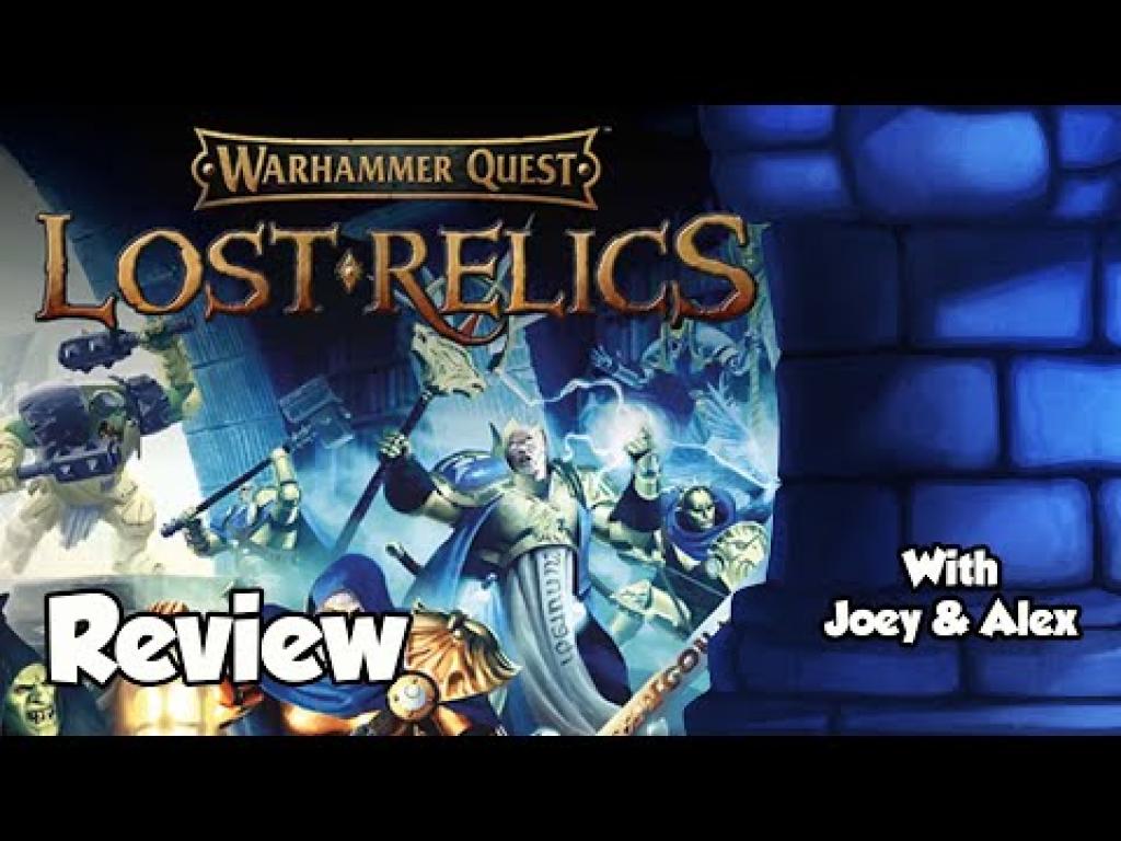 Warhammer Quest Lost Relics Review with Joey and AlexThe Dice Tower