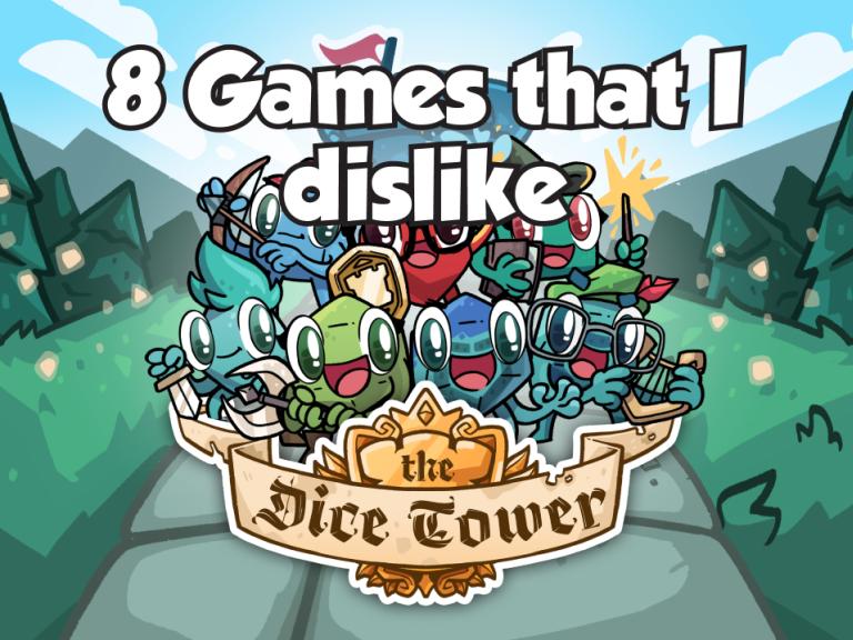 8 Games that I dislike