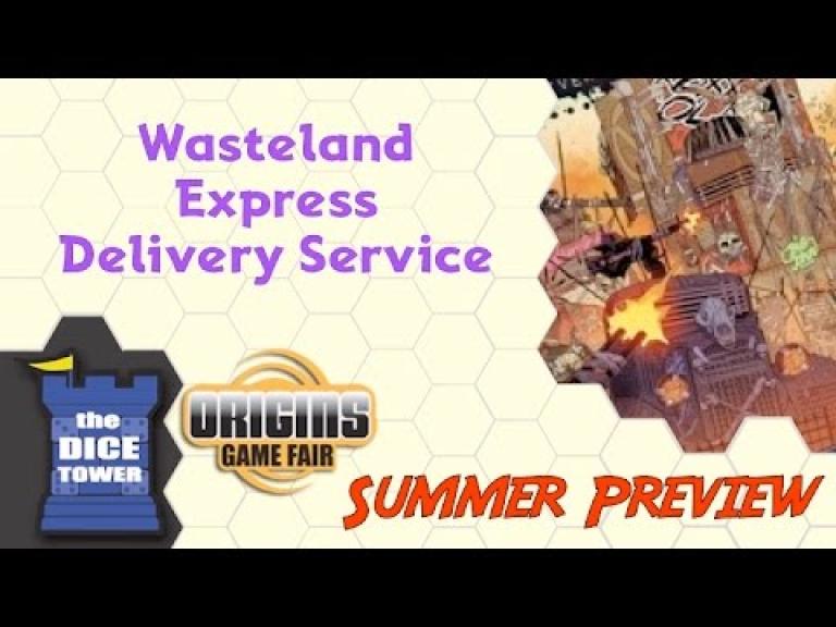 Wasteland Express Delivery Service | The Dice Tower