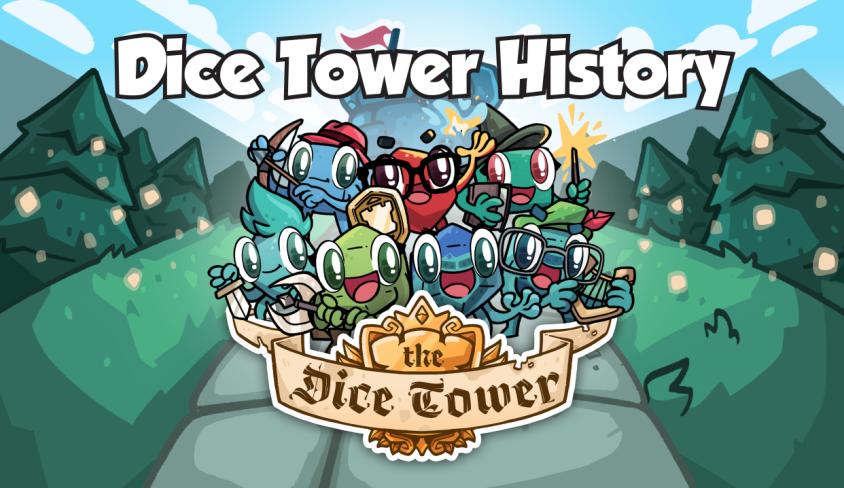 Dice Tower History
